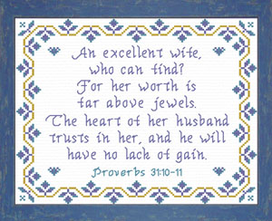 An Excellent Wife Proverbs 31:10-11